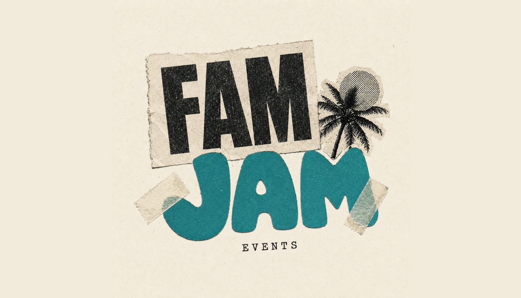 Fam Jam Events